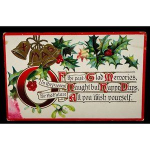 Vintage Christmas Postcard Xmas Bells Embossed Past Present Future